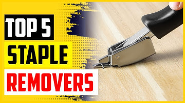 Top 5 Best Staple Removers In 2022
