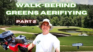 Golf Course Aerification Part 2