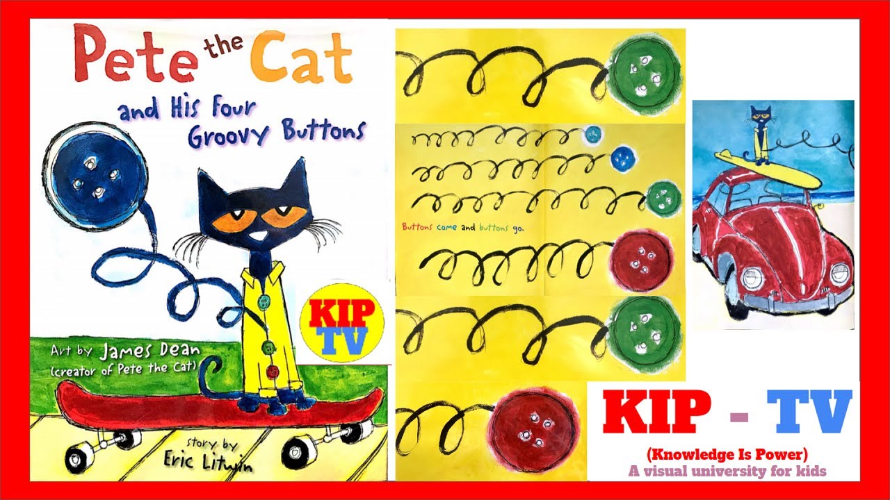 📚 Pete the Cat and his four Groovy Buttons 🔆🉐🔆🉐 by James Dean | Kids ...