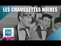 Capture de la vidéo Les Chaussettes Noires "Eddie Sois Bon" (Live Officiel) | Archive Ina