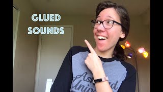 Glued Sounds: -am, an, and -all
