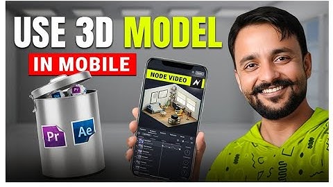 "Node Video App Mein 3D Model Kaise Add Kare | Download, Convert & Import Full Tutorial"