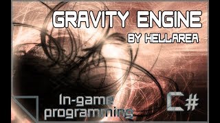 SpaceEngineers Gravity Engine by HellArea