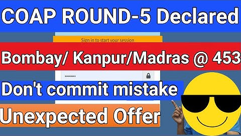 Unexpected offer at Score 453 || COAP ROUND-5 declared | IIT M.tech admission 2023|| Gate |COAP2023