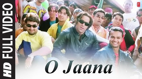 O Jaana (Full Song) Film - Tere Naam