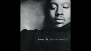 Johnny Gill 🎧 Someone To Love