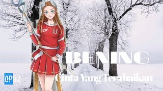 Lirik Lagu Bening Cinta Yang Terabaikan