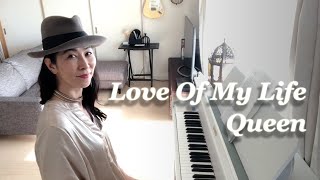 Love Of My Life - Queen (Piano and Vocal Cover)