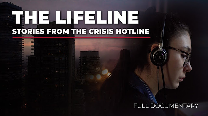 The Lifeline: Stories from the Crisis Hotline | Full Documentary