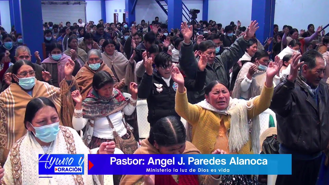 🕊Predica Pastor Ángel J. Paredes A. (Ministerio la luz de Dios es vida - Ayuno y Oración) 02/02/2022