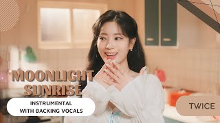 TWICE - MOONLIGHT SUNRISE (Instrumental with backing vocals) |Lyrics|