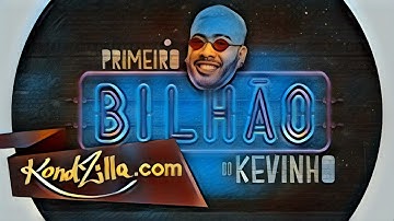 1 Bilhão de Visualizações - Olha A Explosão - Kevinho (ao contrário )