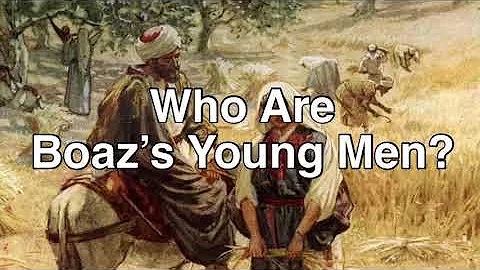 Boazs Young Men - William Marrion Branham