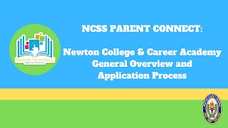 Parent Connect - NCCA Overview and Application Process General and STEM