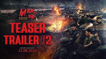 MƯA ĐỎ - TEASER TRAILER #2 | DỰ KIẾN KHỞI CHIẾU: 22.8.2025