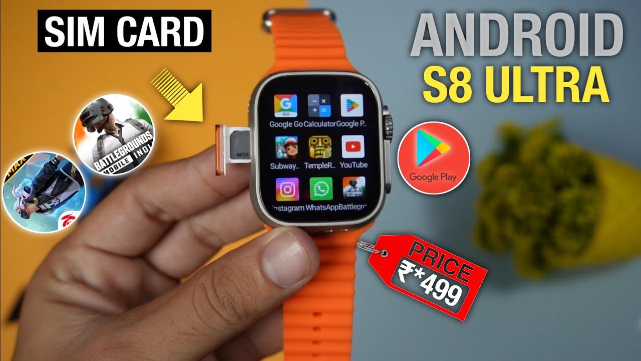 S8 Ultra ⚡ Fully Android Smart Watch 😳 || BGMI, Free Fire, Playstore ...
