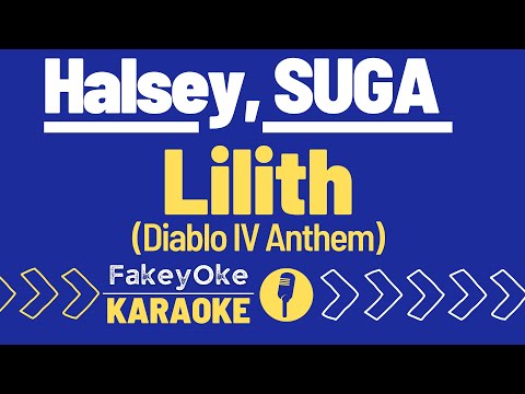 Halsey, SUGA - Lilith (Diablo IV Anthem) [Karaoke]