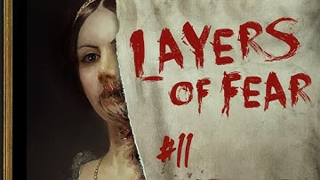 Layers of Fear / TRIAL AND ERROR