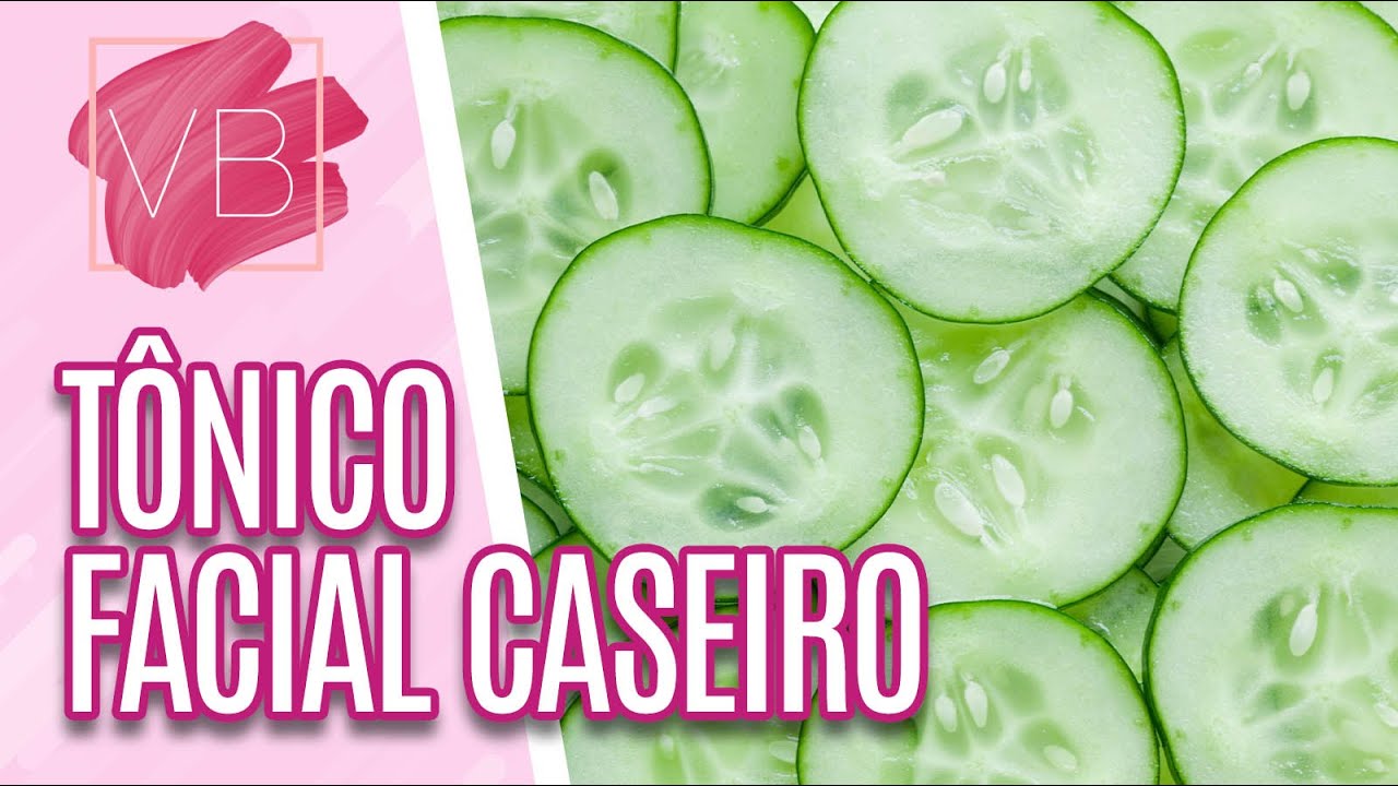 Como fazer tônicos faciais caseiros - Você Bonita (03/06/20)