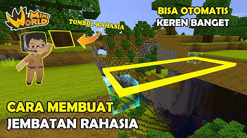 CARA MEMBUAT JEMBATAN RAHASIA OTOMATIS KEREN - MINI WORLD BLOCK ART ( TUTORIAL )