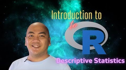 Descriptive Statistics using R (an Introduction)