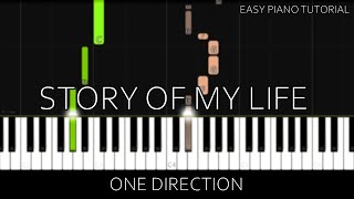 One Direction - Story of My Life (Easy Piano Tutorial)