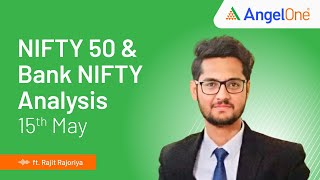 Nifty Prediction and Bank Nifty Analysis | 15th May | Angel One