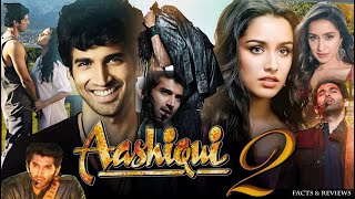 Download Lagu Aashiqui 2 Full Movie | Aditya Roy Kapur, Shraddha Kapoor, Mohit Suri | 2013 Hindi | Facts \u0026 Reviews MP3 Download Lagu Aashiqui 2 Full Movie | Aditya Roy Kapur, Shraddha Kapoor, Mohit Suri | 2013 Hindi | Facts \u0026 Reviews MP3