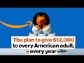 Universal basic income: The plan to give $12,000 to every American adult | Andrew Yang | Big Think