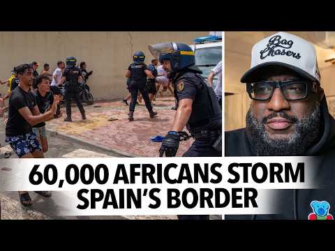 "60,000 Military-Aged Men Storm Spain's Border From Morocco..." What America Would Be Without Trump
