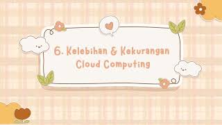 CLOUD COMPUTING- KELOMPOK 6 DASAR 4.0