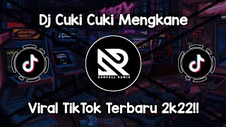 DJ CUKI CUKI MENGKANE SLOW - VIRAL TIKTOK SOUND ARRANKA TERBARU 2022 !!