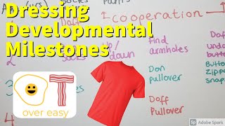 Dressing Developmental Milestones