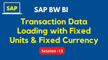 Transaction Data Loading with Fixed Units and Fixed Currency Units in the Info Cube