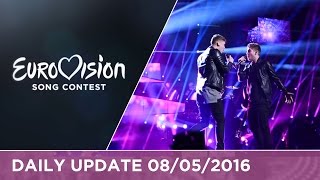 Eurovision Song Contest Daily Update 08/05/2016