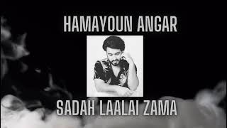 Hamayoun Angar - Sadah Laalai Zama