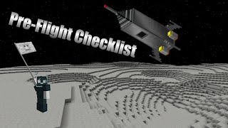 The PreFlight Checklist In Galacticraft  What to do before you go on your journey to the Moon