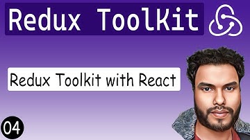 Redux Toolkit Tutorial - 04 - Using Redux Toolkit with React | useSelector & useDispatch Hook