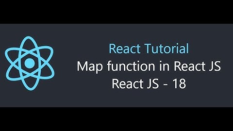 Array Map Function in React JS - 18