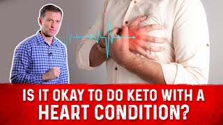 Detailed Is It Good To Do Keto Diet & Intermittent Fasting While Having A Heart Disease? – Dr. Berg Information