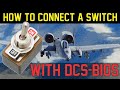 Flight Sim Basics (Part 2): Connecting a Switch with DCS-BIOS