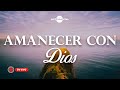 🌅🙏🏼Música Instrumental Cristiana / Despertar Con Dios🙏🏼🌅