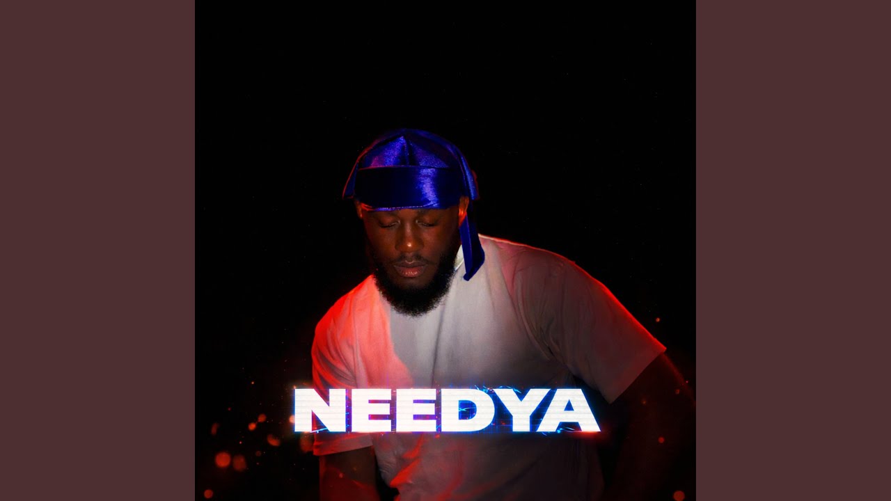 Watch Need ya on YouTube Watch Need ya on YouTube