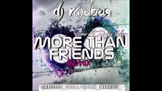 Inna Ft. Daddy Yankee - More Than Friends (Dj Rajobos Remix) Resimi