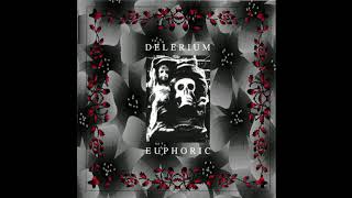 Delerium ‎– Euphoric (Full EP)