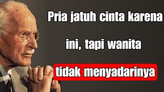 Download Lagu Pria jatuh cinta karena hal ini, tetapi wanita tidak menyadarinya – CARL JUNG MP3