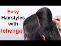 Easy hairstyles with lehenga | Easy 2min Festive Hairstyle|Juda\puff Hairtstyle|Step By Step | hacks