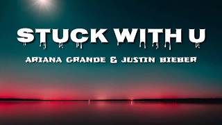 Ariana Grande \& Justin Bieber - Stuck With U (Chipmunks Lyrics)