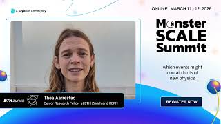 Monster Scale Summit 2026 - Thea Aarrestad, Senior Research Fellow At Eth Zurich And Cern