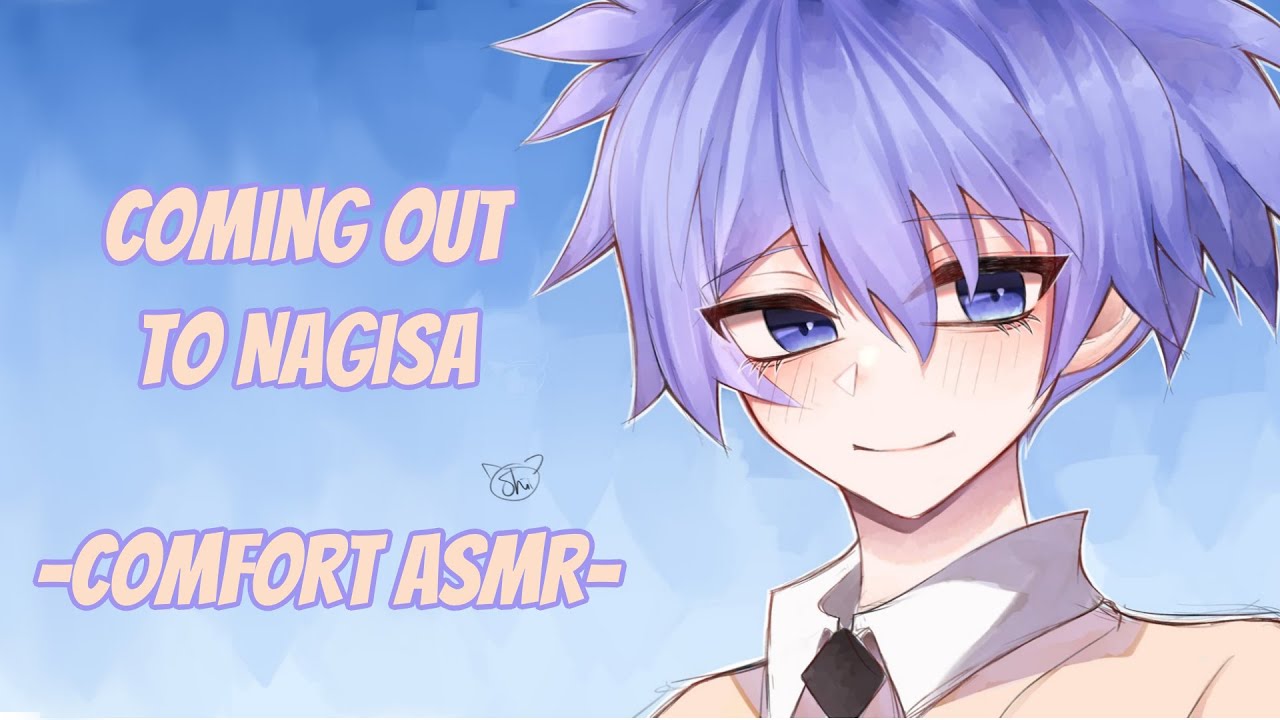 Coming Out to Nagisa - Assassination Classroom Comfort Audio